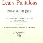 Pic of Books for Sale: Jacques Mauvain, Leurs Pantaloons, comment elles les portent, Jean Fort, Paris, 1923. | Paris Olympia Press